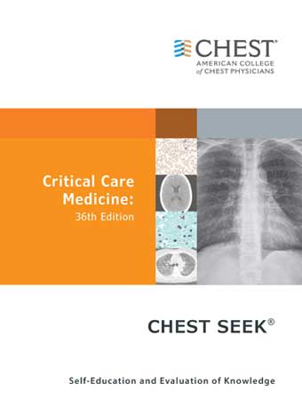 CHEST SEEK Critical Care Medicine: 36th Edition